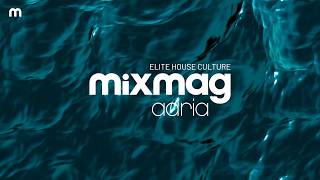 Mixmag Adria Mix | Elite House Culture 2026 #15