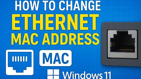 How to Change Ethernet MAC Address in Windows 11 | Step-by-Step Tutorial