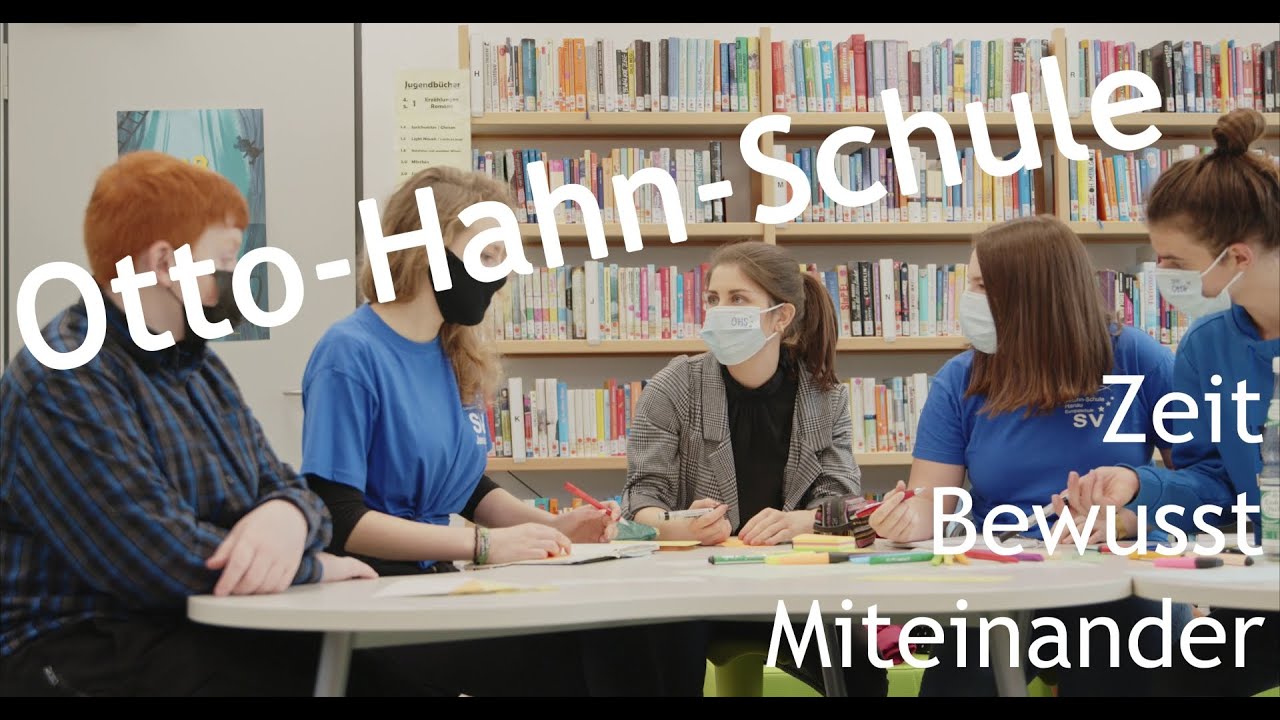 Otto-Hahn-Schule: Zeit.Bewusst.Miteinander