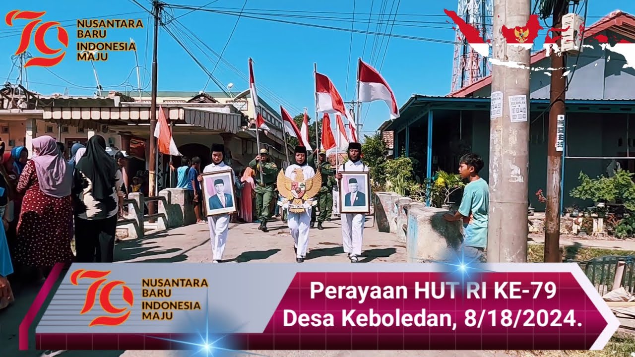 Perayaan HUT RI KE-79 Desa Keboledan ( Full )