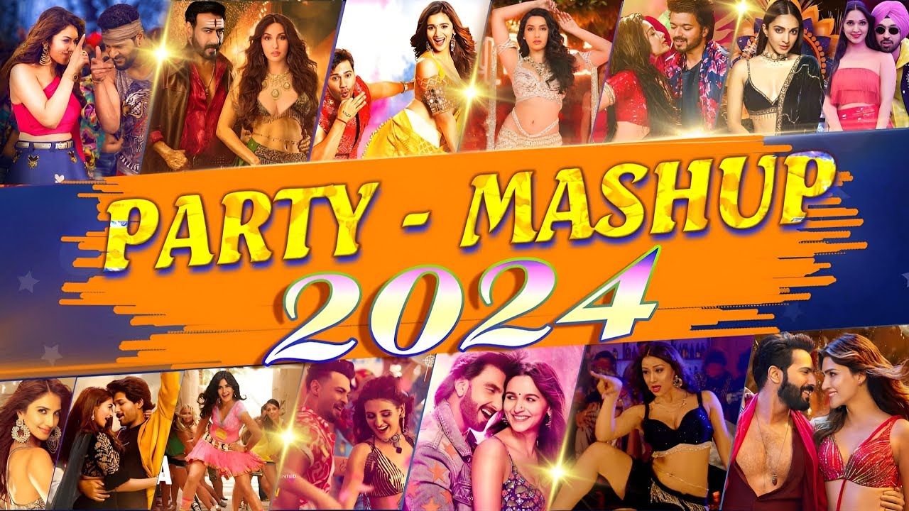 PARTY MASHUP 2024  Bollywood Party Mix 2024  Nonstop Party Mashup 2024  Hindi Songs   DJ Party