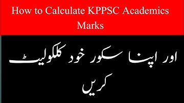 How to Calculate KPPSC lectures jobs Academics Marks