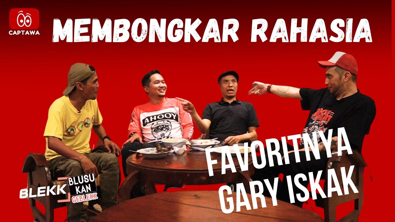 Latah membongkar rahasia favoritnya Gary Iskak.