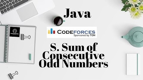 S.Sum of consecutive odd numbers.