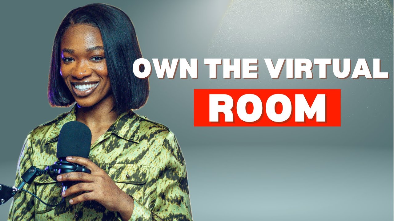 Virtual Meetings: How to Show Up with Confidence & Presence (No Matter Where You Are!)