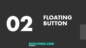 Divi Living: Floating Button (Ep 02)