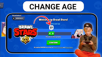 How to Change Age in Brawl Stars (2025) - Full Tutorial