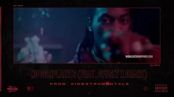 Metro Boomin - No Complaints (feat. Offest x Drake) *REMIX* [Official Audio]