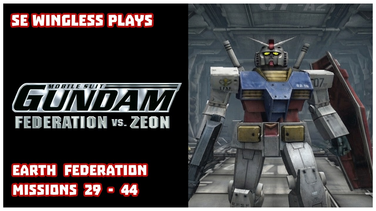 Mobile Suit Gundam: Federation vs. Zeon DX (PS2) E.F.S.F Part 29
