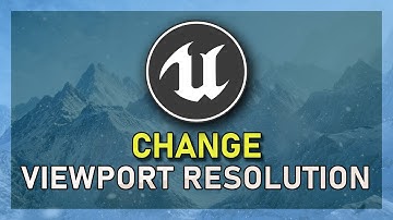 How To Change Viewport Resolution in Unreal Engine 5