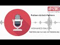 Pattern &amp; Anti-Pattern