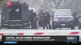 Michigan Man Arrested For Suspicious Vehicle He Parked Outside U.S. Supreme Court