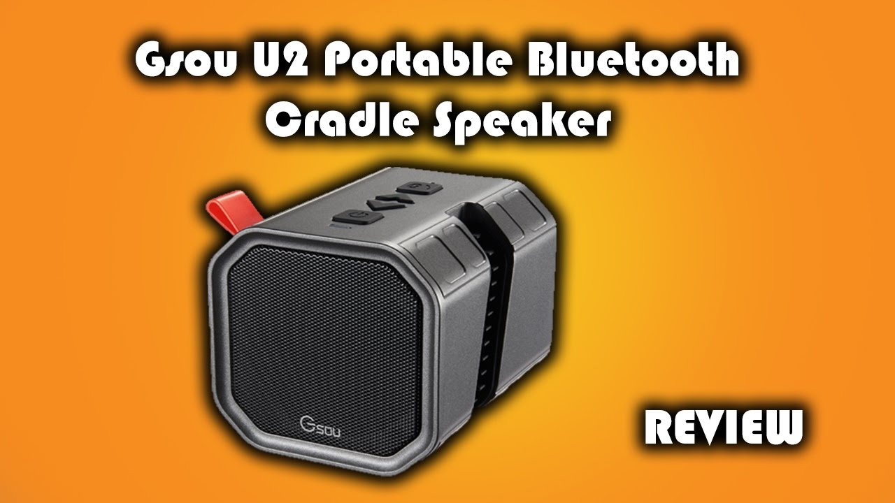 Gsou U2 Portable Bluetooth Cradle Speaker Review