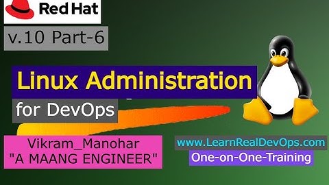 Linux Administration for DevOps (RedHat) || Video-10 || Part-6 || LearnRealDevops.com