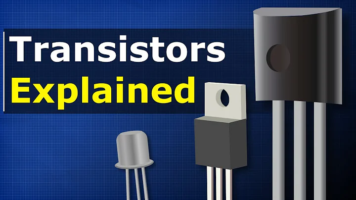 Transistors Explained - How transistors work - DayDayNews