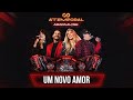 Calcinha Preta - Um Novo Amor Ao Vivo Em Aracaju Festival Atemporal