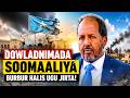 DEG DEG: Dowladnimada Soomaaliya oo burbur qarka u saaran &amp; Xasan Sheekh oo diidan..
