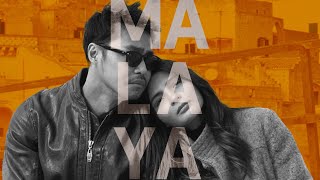 MALAYA  (Romance Tagalog Film)