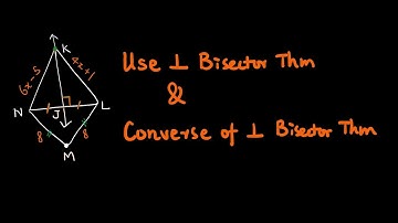 Geometry 5.2 How to Use Perpendicular Bisector Theorem and Its Converse