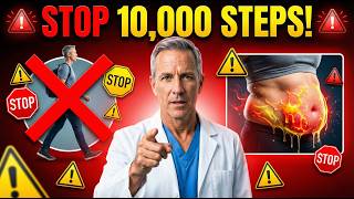 STOP Walking 10,000 Steps — Do THIS Instead to Melt Belly Fat Faster | Dr. Robert Anderson
