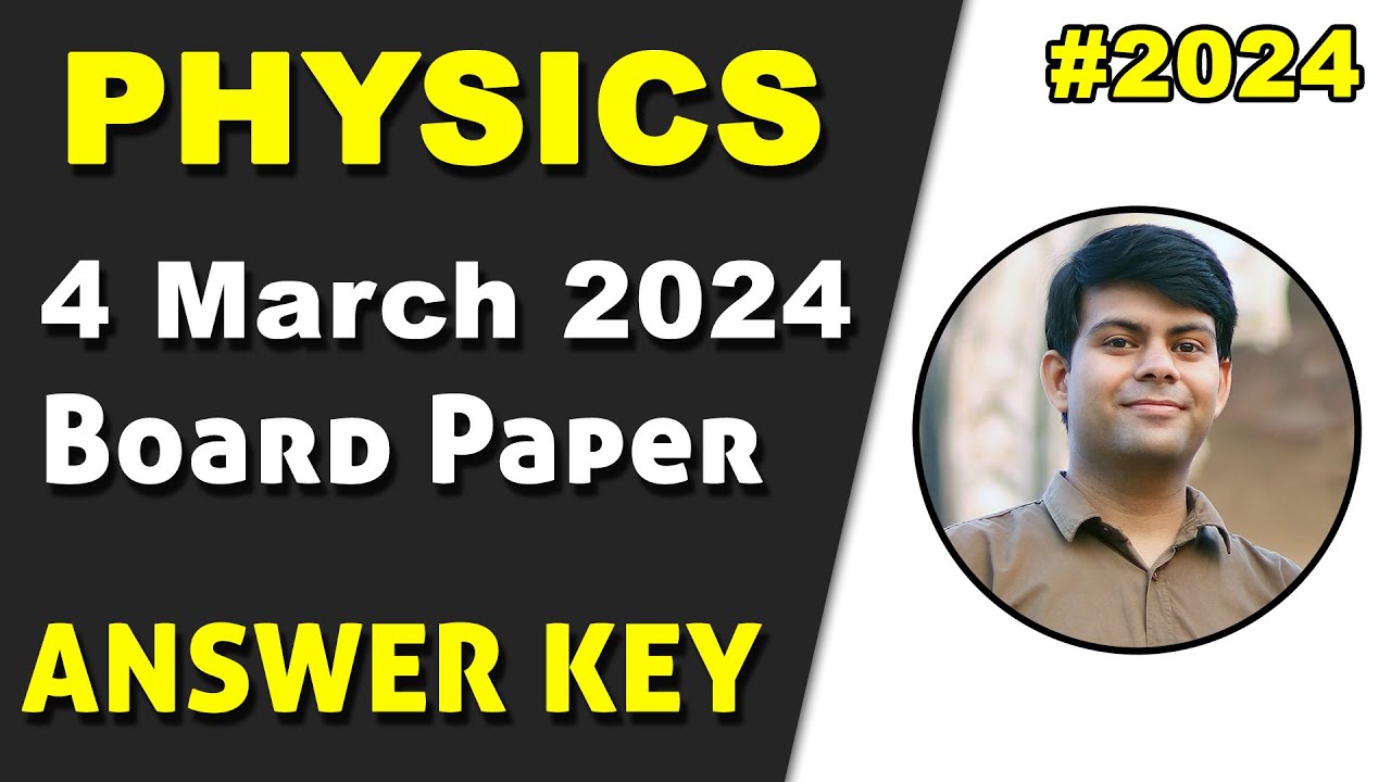 Physics 2024 Board Paper Answer Key | ICSE Class 10 - YouTube