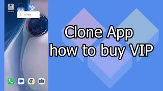 Clone App How To Buy VIP And Clone App Pro How To Sync VIP Membership screenshot 4