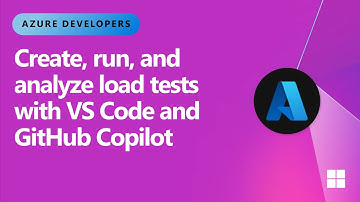 Create, run and analyse load tests with VS Code and GitHub Copilot