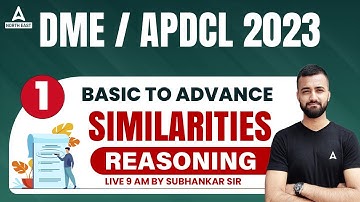 DME/APDCL Reasoning Class | DME/APDCL Reasoning Previous Year Question Paper | Similarities | Part 1