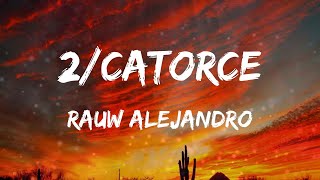 Rauw Alejandro - 2/Catorce (Letras)