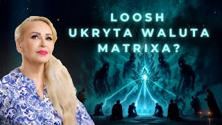 Kto Zbiera Naszą Energię i Jak Wyjść z Matrixa? System Loosh | 🔴 LIVE