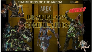 Apex Legends Best PLAYS | KILLS compilation