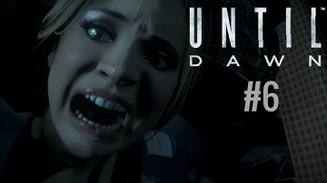 Until Dawn - Gameplay Walkthrough Part 6 - No Commentary