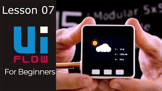 M5Stack UiFlow for Beginners - Lesson 7 - Weather Station screenshot 5