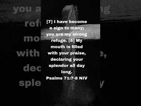 Psalms 71:7-8