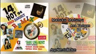 Maluku Malumu - Anna Tarigan - 14 Seleksi HOT '94 Disco Dangdut Remix