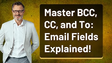 Master BCC, CC, and To: Email Fields Explained!