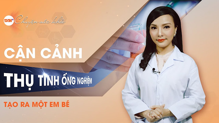 Thực chất của sự thụ tinh là gì năm 2024