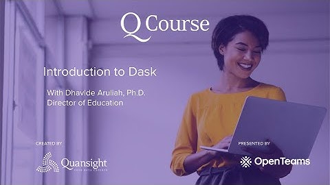 Introduction to Dask