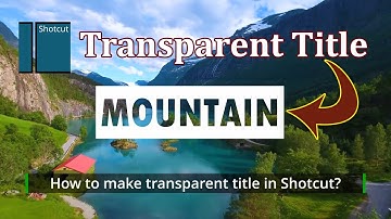 How to make an attractive transparent TITLE with color background in Shotcut?