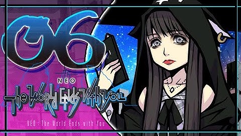 NEO: The World Ends With You Walkthrough Part 6 (PS4, Switch) Day 6 - No Commentary