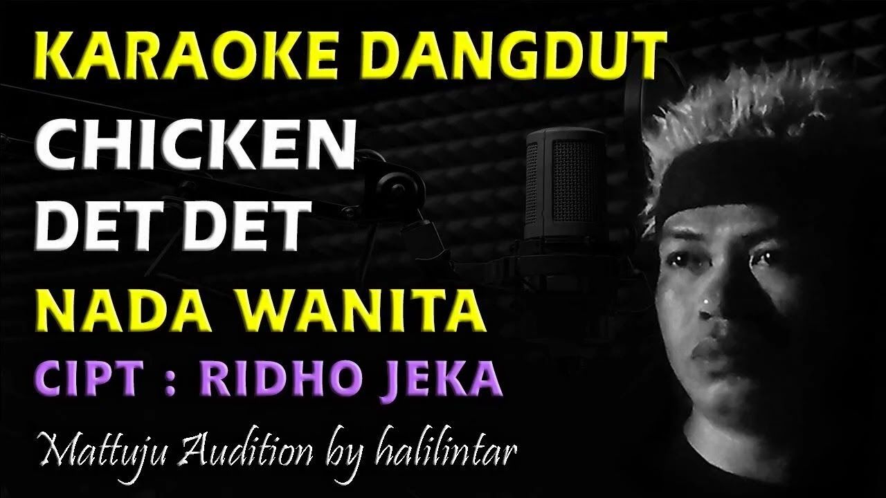 Karaoke Chicken Dek Dek Nada Wanita