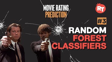 [Part 3]: Random Forest Classifier For A Facebook Data Science Project of Movie Ratings