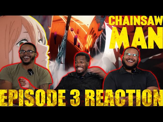 CHAINSAW MAN Episode 3 REACTION 