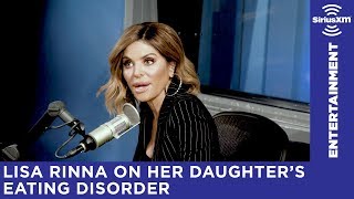 Lisa Rinna on her daughter's eating disorder
