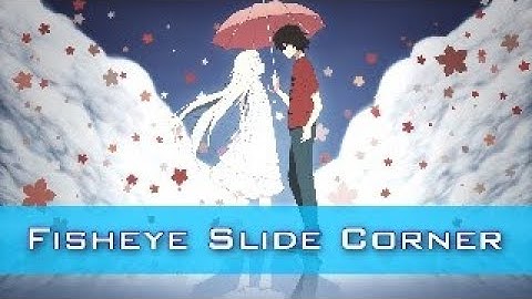 SVP Tutorial -  Fisheye Slide Corner [ AE Inspired ]