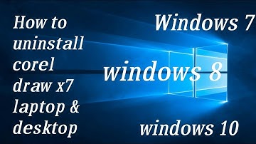 how to uninstall corel draw x7 laptop & desktop