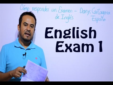 COMO RESPONDER UN EXAMEN DE INGLES (Video 1)