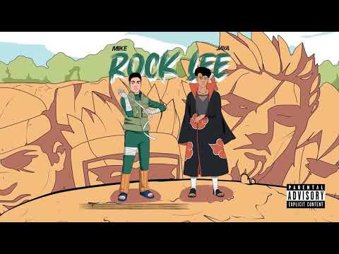 Mikezin - ROCK LEE ft. Jaya Luuck (Prod. Greezy)