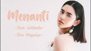 Yovie Widianto, Ziva Magnolya - Menanti 1 jam