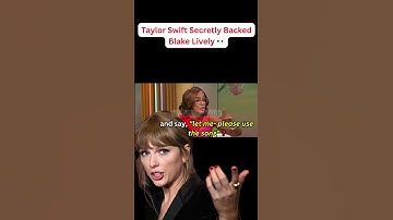 Taylor Swift Secretly Backed Blake Lively 👀 #Celebrity #TaylorSwift #Hollywood